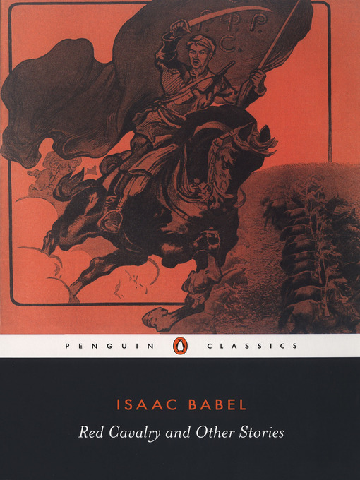 Title details for Red Cavalry and Other Stories by Isaac Babel - Available